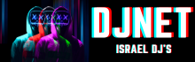 DJNET - ISRAEL DJS NET